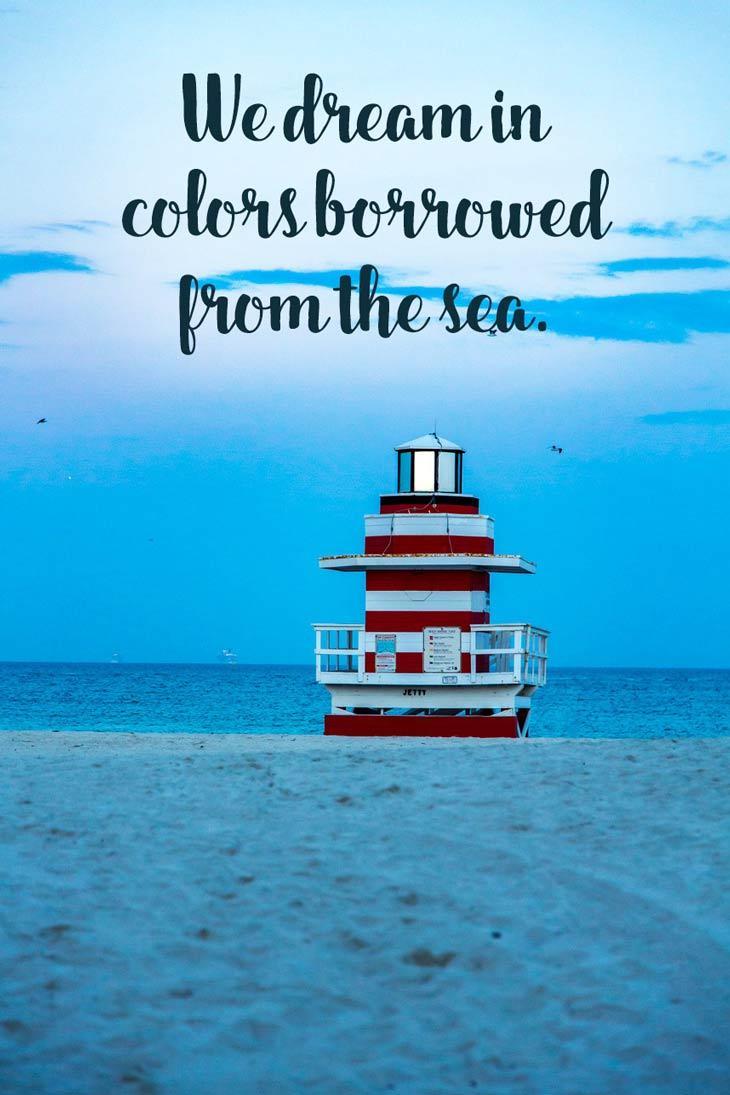 A collection of Inspirational Quotes About the Sea and the Beach