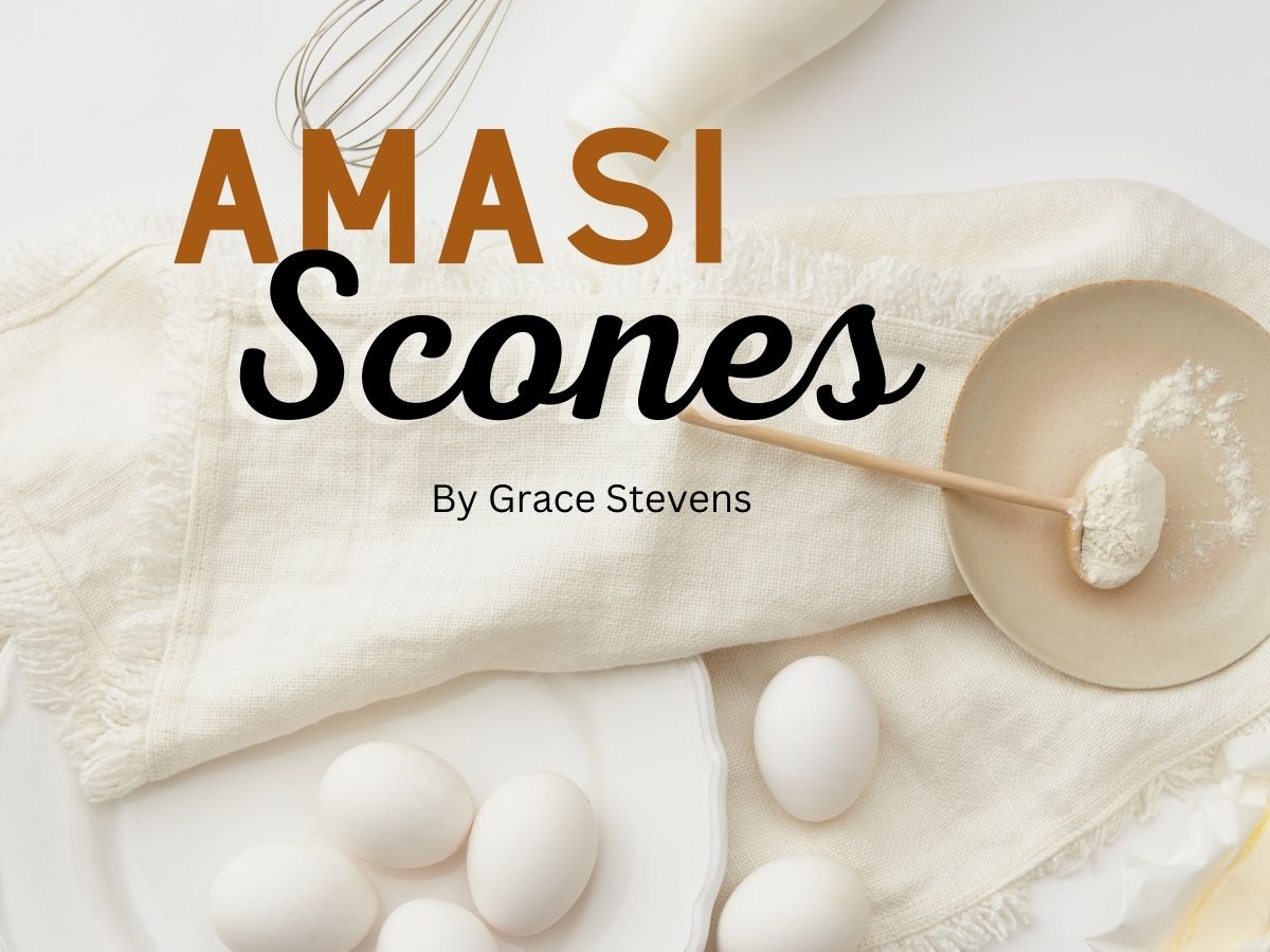 Recipe: Amasi Scones By Grace Stevens